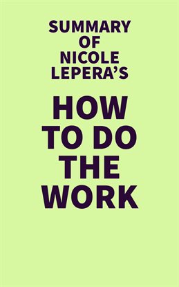 Cover image for Summary of Nicole LePera's How to Do the Work