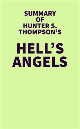 Imagen de portada para Summary of Hunter S. Thompson's Hell's Angels