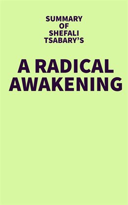 Cover image for Summary of Shefali Tsabary's A Radical Awakening
