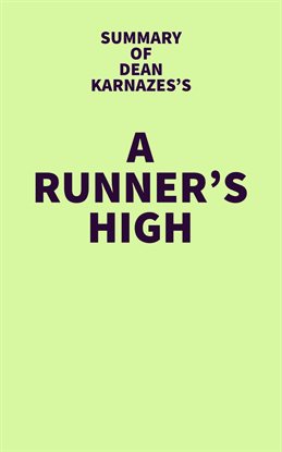 Cover image for Summary of Dean Karnazes's A Runner's High