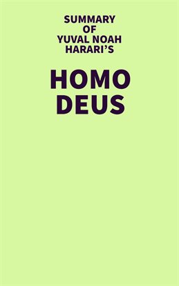 Cover image for Summary of Yuval Noah Harari's Homo Deus