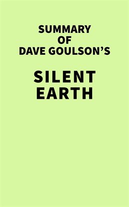 Cover image for Summary of Dave Goulson's Silent Earth
