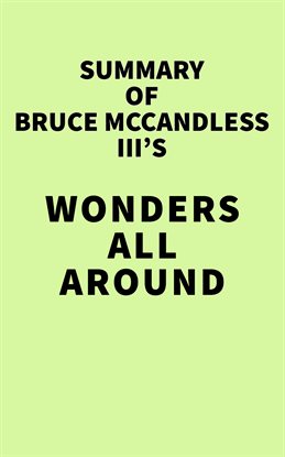 Imagen de portada para Summary of Bruce McCandless III's Wonders All Around
