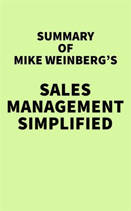 Cover image for Summary of Mike Weinberg's Sales Management Simplified
