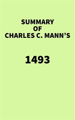Cover image for Summary of Charles C. Mann's 1493