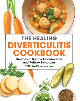 Cover image for The Healing Diverticulitis Cookbook