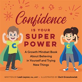 Cover image for Confidence Is Your Superpower