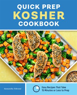 Cover image for Quick Prep Kosher Cookbook