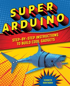 Cover image for Super Arduino