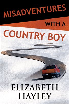 Imagen de portada para Misadventures with a Country Boy