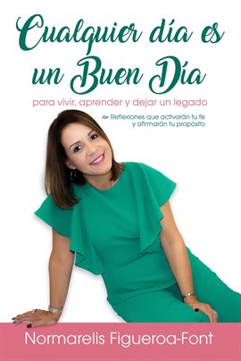Imagen de portada para Cualquier Dia Es Un Buen Dia