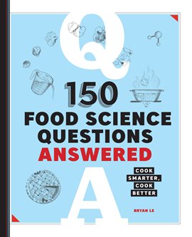 Cover image for 150 Food Science Questions Answered