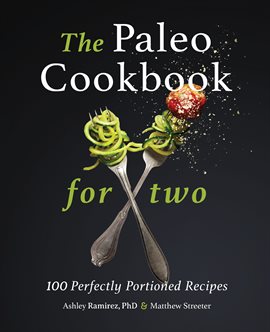 Cover image for The Paleo Cookbook for Two