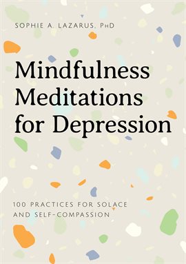Cover image for Mindfulness Meditations for Depression