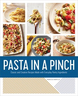Imagen de portada para Pasta in a Pinch