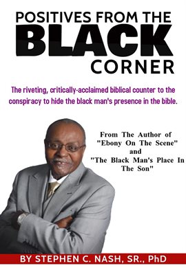 Cover image for Positives From The Black Corner