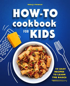 Imagen de portada para How-To Cookbook for Kids