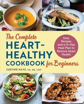 Cover image for The Complete Heart-Healthy Cookbook for Beginners