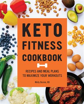 Cover image for Keto Fitness Cookbook