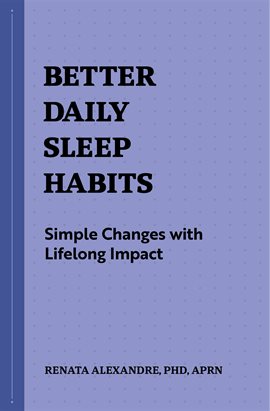Imagen de portada para Better Daily Sleep Habits