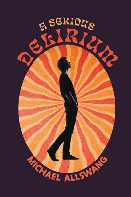 Imagen de portada para A Serious Delirium