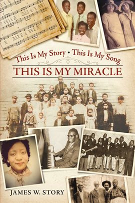 Imagen de portada para This Is My Story, This Is My Song, This Is My Miracle