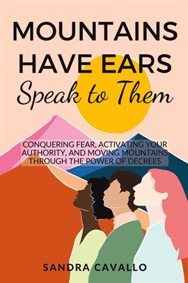 Cover image for Mountains Have Ears: "Speak to Them"