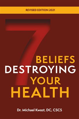 Cover image for 7 Beliefs Destroying Your Health