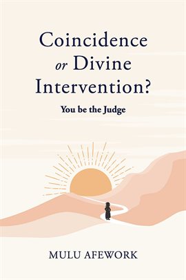 Imagen de portada para Coincidence or Divine Intervention? You Be the Judge