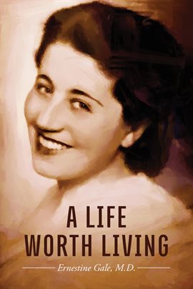 Imagen de portada para A Life Worth Living