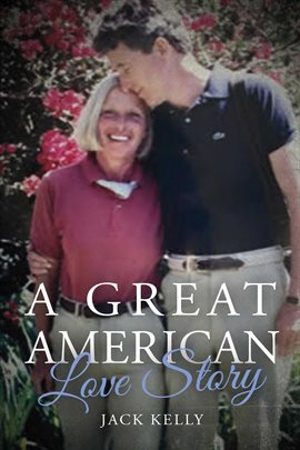 Imagen de portada para A Great American Love Story