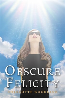 Cover image for Obscure Felicity