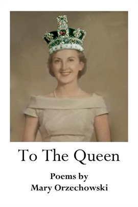 Cover image for To the Queen