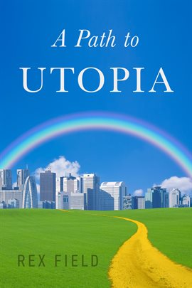 Imagen de portada para A Path to Utopia