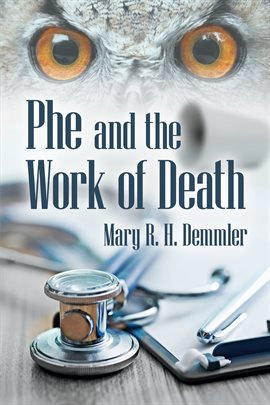 Imagen de portada para Phe and the Work of Death