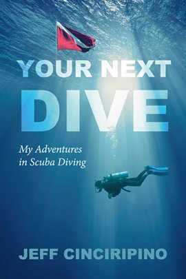Imagen de portada para Your Next Dive