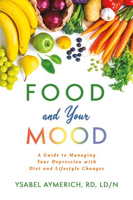 Cover image for Food and Your Mood
