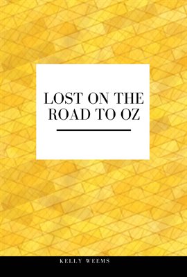 Cover image for Lost on the Road to Oz