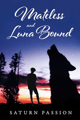 Cover image for Mateless and Luna Bound
