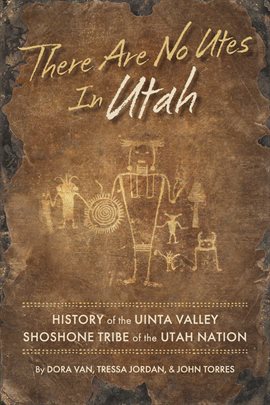 Cover image for There Are No Utes In Utah
