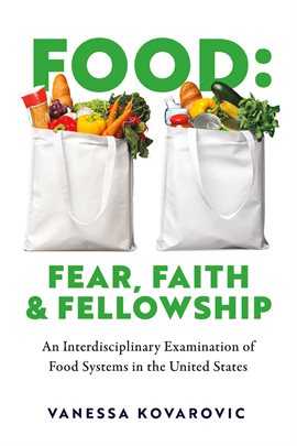 Imagen de portada para Food: Fear, Faith & Fellowship