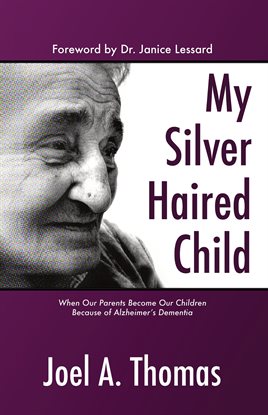 Cover image for My Silver Haired Child