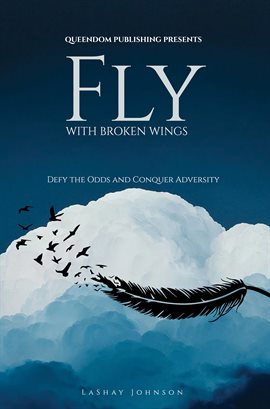 Cover image for Fly With Broken Wings