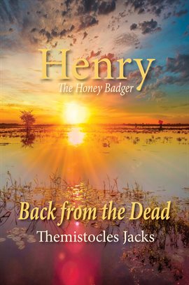 Imagen de portada para Henry the Honey Badger