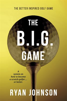 Cover image for The B.I.G. Game