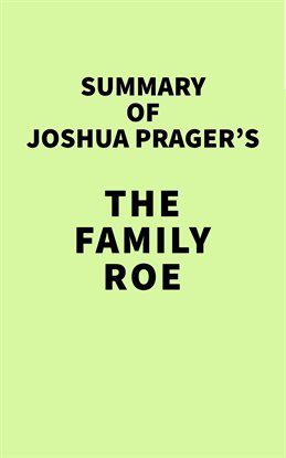 Imagen de portada para Summary of Joshua Prager's The Family Roe