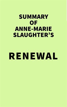 Imagen de portada para Summary of Anne-Marie Slaughter's Renewal