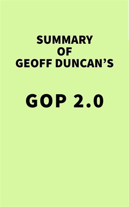 Cover image for Summary of Geoff Duncan's GOP 2.0