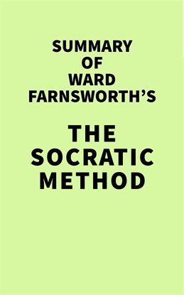 Imagen de portada para Summary of Ward Farnsworth's The Socratic Method