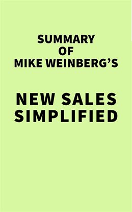 Cover image for Summary of Mike Weinberg's New Sales Simplified